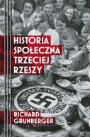 Ok�adka - Historia spo�eczna Trzeciej Rzeszy