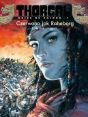 Okładka - Thorgal. Kriss de Valnor. Czerwona jak Raheborg. Tom 5