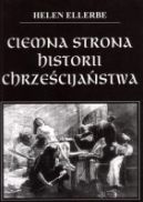 Ok�adka - Ciemna strona historii chrze�cija�stwa