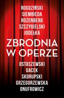 Okadka ksizki - Zbrodnia w operze