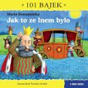 Okadka - 101 bajek. Jak to ze lnem byo. 101 bajek