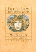Okładka książki - Wenecja i inne szkice 