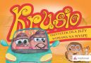 Okładka - Krusio. Przytułek dla jeży i Wyspa na Jeziorze Klasztornym
