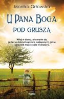Okładka ksiązki - U Pana Boga pod gruszą