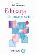 Okładka - Edukacja dla nowego świata