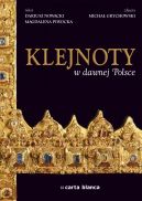 Okładka - Klejnoty w dawnej Polsce