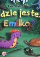 Okadka ksizki - Gdzie jeste Emilko
