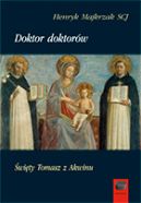 Ok�adka - Doktor doktor�w �wi�ty Tomasz z Akwinu