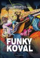 Ok�adka - Funky Koval. Wydanie kolekcjonerskie