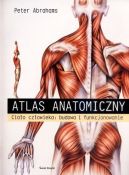 Okładka - Atlas anatomiczny. Ciało człowieka: budowa i funkcjonowanie