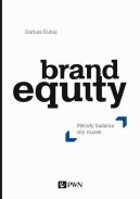 Okadka - Brand Equity. Metody badania siy marek