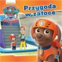 Okadka - Psi Patrol. Przygoda w zatoce