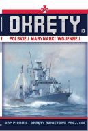Okadka - Okrty Polskiej Marynarki Wojennej (#10). ORP PIORUN  okrty rakietowe proj.660