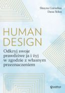 Ok�adka - Human Design. Odkryj swoje prawdziwe ja i �yj w zgodzie z w�asnym przeznaczeniem