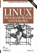 Okładka - Linux. Programowanie systemowe. Wydanie II