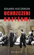 Ok�adka - Ochrzczeni krzy�ami