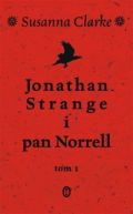 Okadka ksiki - Jonathan Strange i pan Norrell t.1