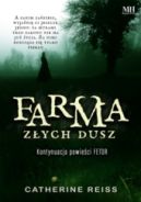 Okadka ksizki - Farma zych dusz