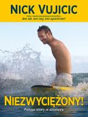 Okładka - Niezwyciężony! Potęga wiary w działaniu