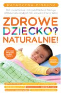 Okładka - Zdrowe dziecko? Naturalnie!