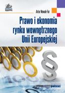 Ok�adka - Prawo i ekonomia rynku wewn�trznego Unii Europejskiej 