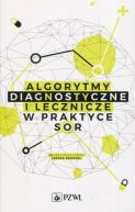 Ok�adka - Algorytmy diagnostyczne i lecznicze w praktyce SOR