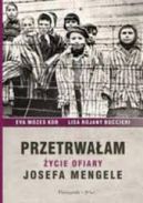 Ok�adka - Przetrwa�em �ycie ofiary Josefa Mengele