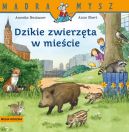 Ok�adka - Dzikie zwierz�ta w mie�cie