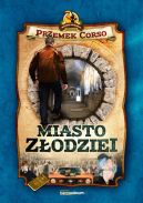 Okładka ksiązki - Miasto złodziei