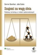 Ok�adka - Znajomi na wag� z�ota. Podstawy marketingu w mediach spo�eczno�ciowych