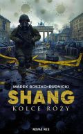 Okładka -  Shang. Kolce róży