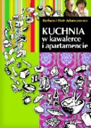 Okładka - Kuchnia w kawalerce i apartamencie