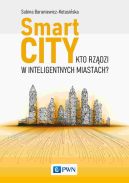 Okadka - Smart City. Kto rzdzi w inteligentnych miastach?