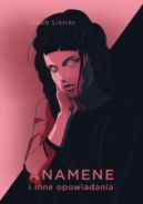 Ok�adka - Anamene i inne opowiadania
