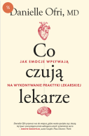 Ok�adka ksi��ki - Co czuj� lekarze