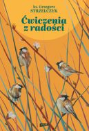 Okładka książki - Ćwiczenia z radości