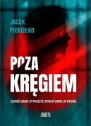 Okładka książki - Poza kręgiem