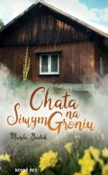 Okładka książki - Chata na Siwym Groniu