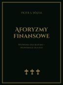 Ok�adka ksi�zki - Aforyzmy finansowe. Wyzwania dla rozumu  prowokacje dla ego