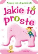 Okadka ksizki - Jakie to proste - Sonik