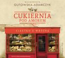 Okładka - Cukiernia pod Amorem. Audiobook