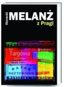 Okadka ksizki - Literacki melan z Pragi