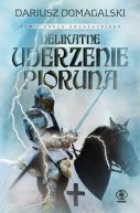 Okadka ksizki - Delikatne uderzenie pioruna