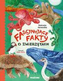 Okładka ksiązki - Fascynujące fakty o zwierzętach