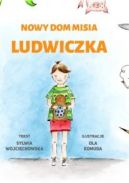 Okadka ksizki - Nowy dom misia Ludwiczka