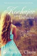 Okładka książki - Kochając pana Danielsa