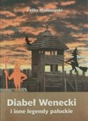 Ok�adka - Diabe� wenecki i inne ba�nie pa�uckie 
