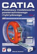 Ok�adka - CATIA. Podstawy modelowania powierzchniowego i hybrydowego