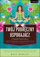 Ok�adka - Tw�j podr�czny uspokajacz. Niezb�dnik ka�dej kobiety