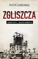 Okładka - Zgliszcza. Opowieści pojałtańskie